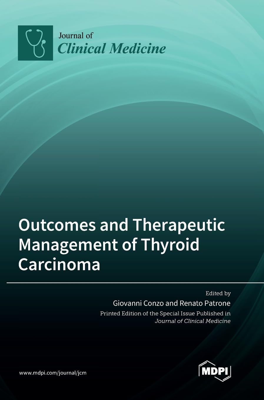 Outcomes and Therapeutic Management of Thyroid Carcinoma cover