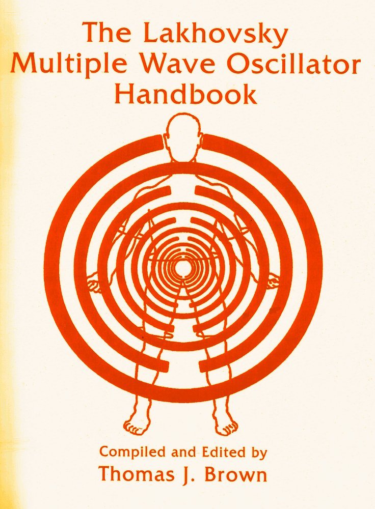 Lakhovsky Multiple Wave Oscillator Handbook cover