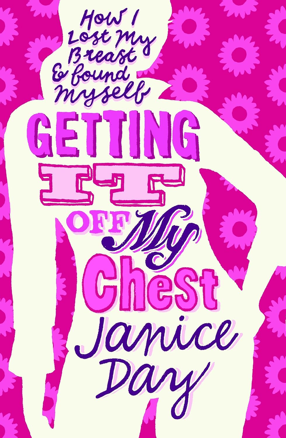 Getting It Off My Chest cover
