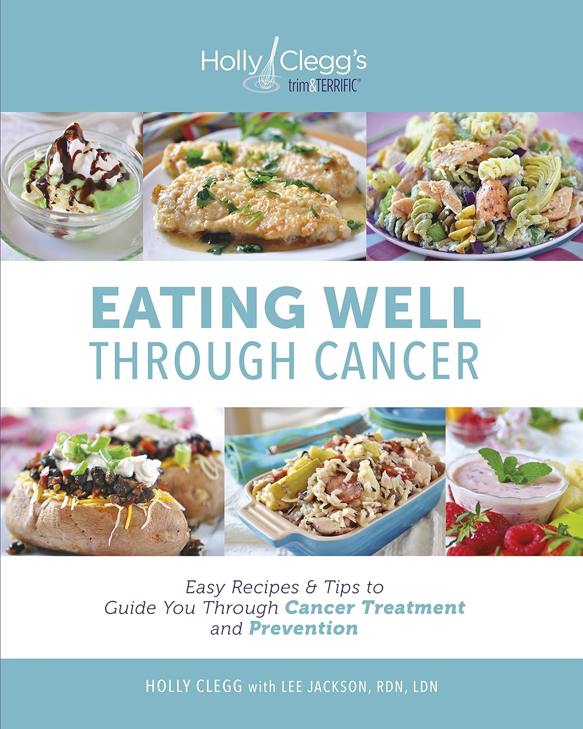 Eating Well Through Cancer cover