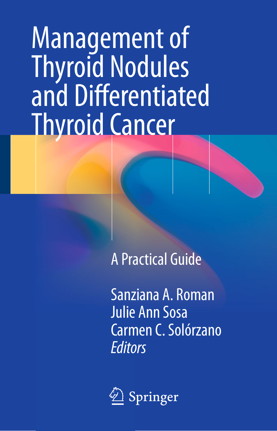 Management of Thyroid Nodules and Differentiated Thyroid Cancer cover