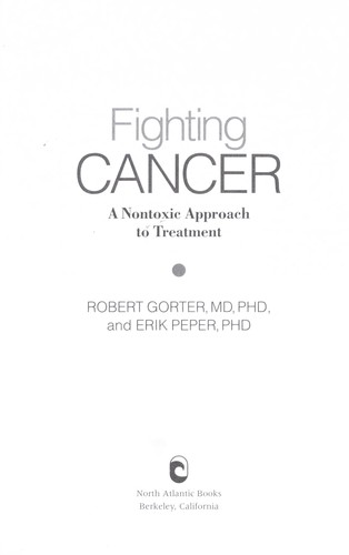 Fighting Cancer: A Nontoxic Approach to Treatment cover