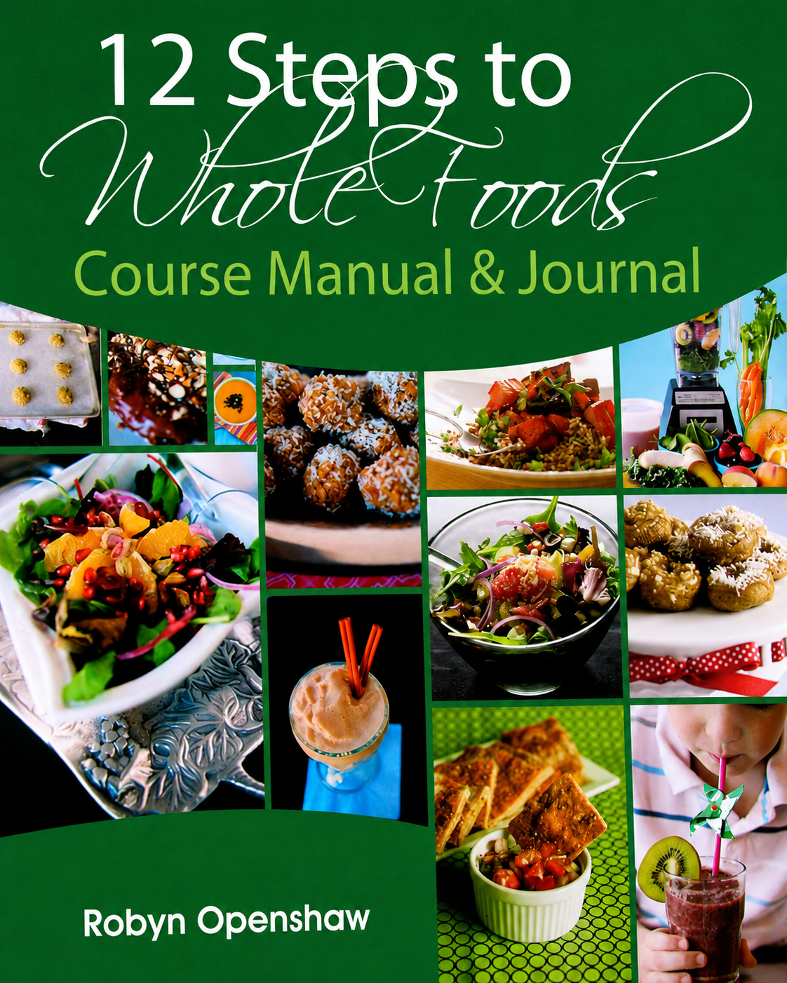 12 Steps to Whole Foods Manual cover