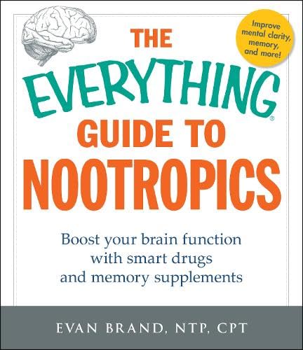 The Everything Guide To Nootropics cover