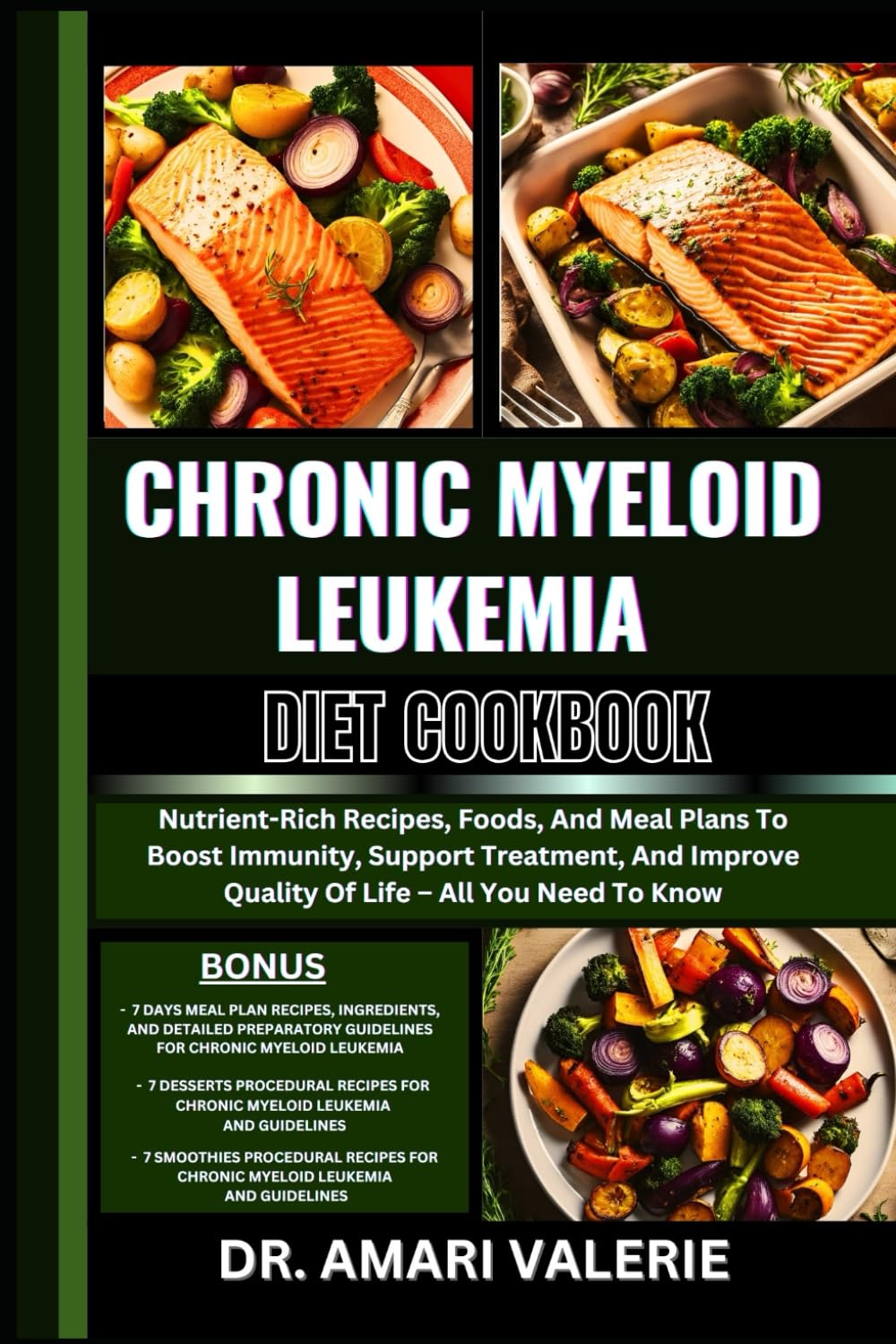 Chronic Myeloid Leukemia Diet Cookbook cover