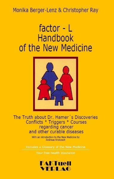 factor-L Handbook of the New Medicine - The Truth about Dr. Hamer's Discoveries cover
