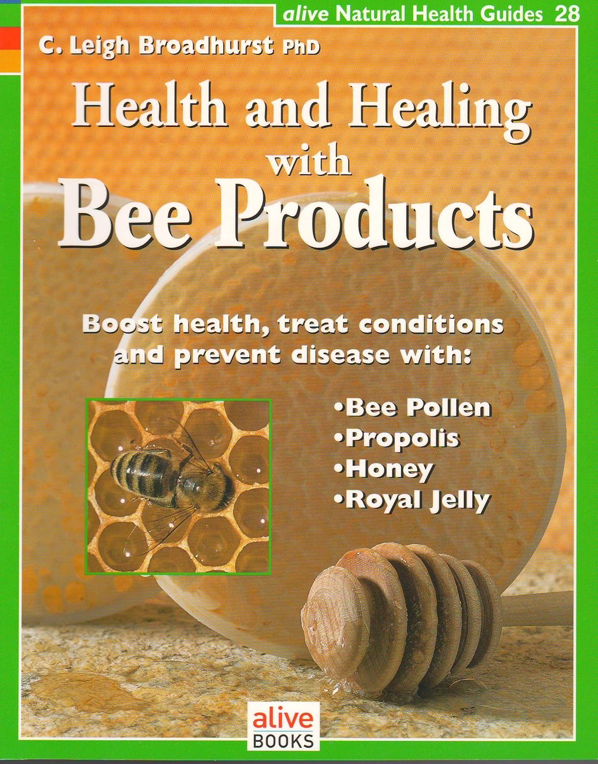 Health and Healing With Bee Products cover