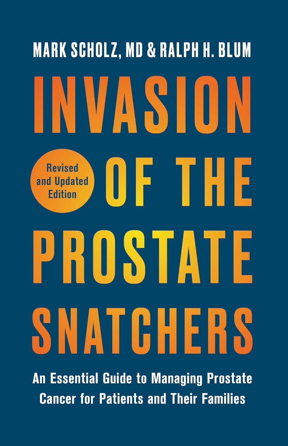 Invasion of the Prostate Snatchers cover
