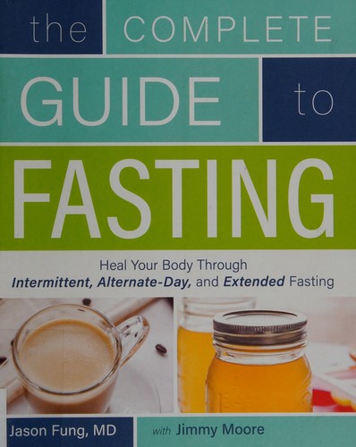 The Complete Guide to Fasting cover