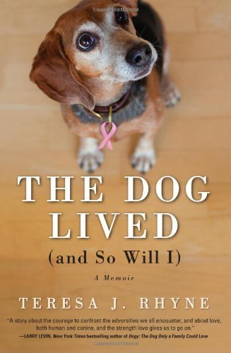 The Dog Lived (and So Will I) cover