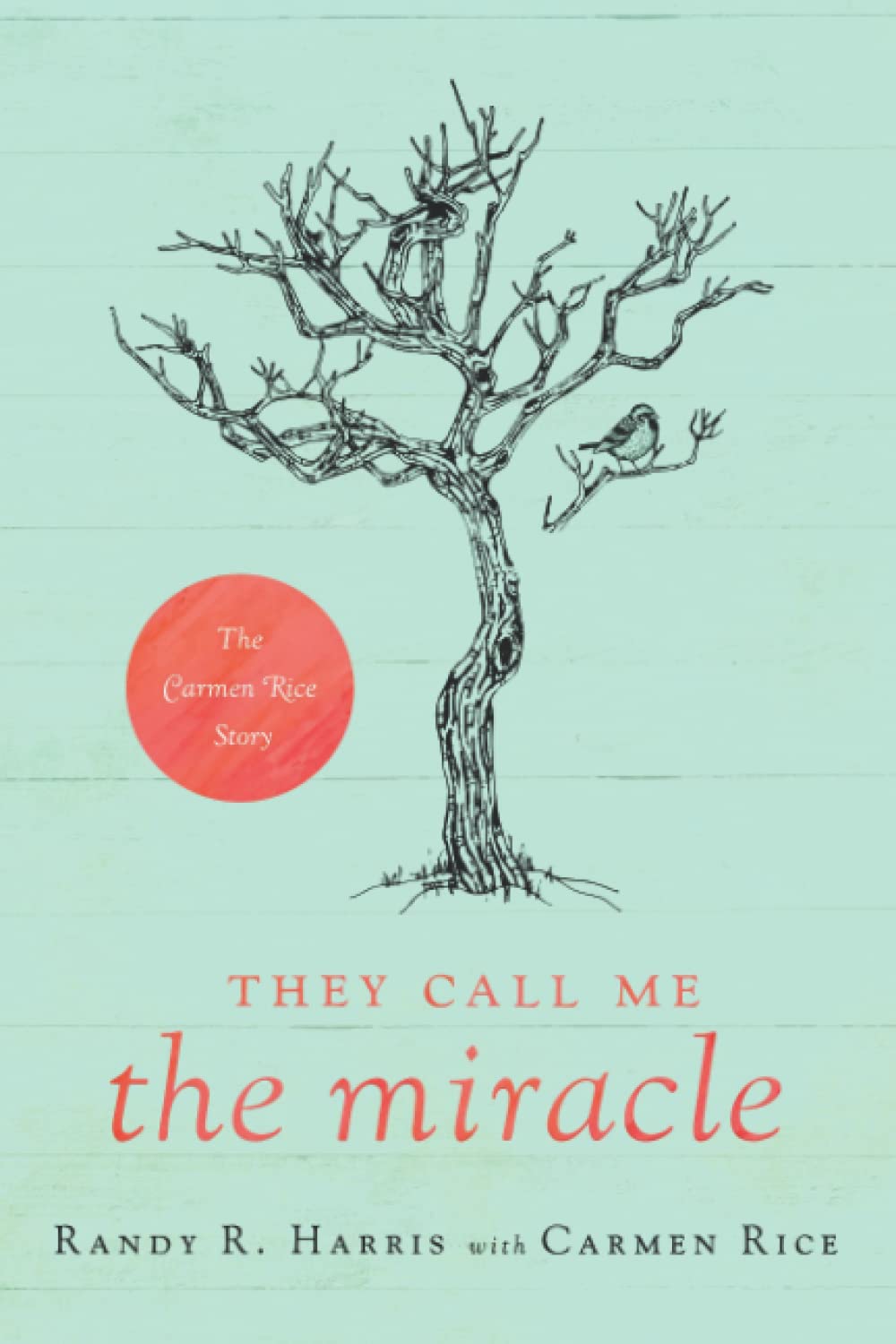 They Call Me "The Miracle" cover